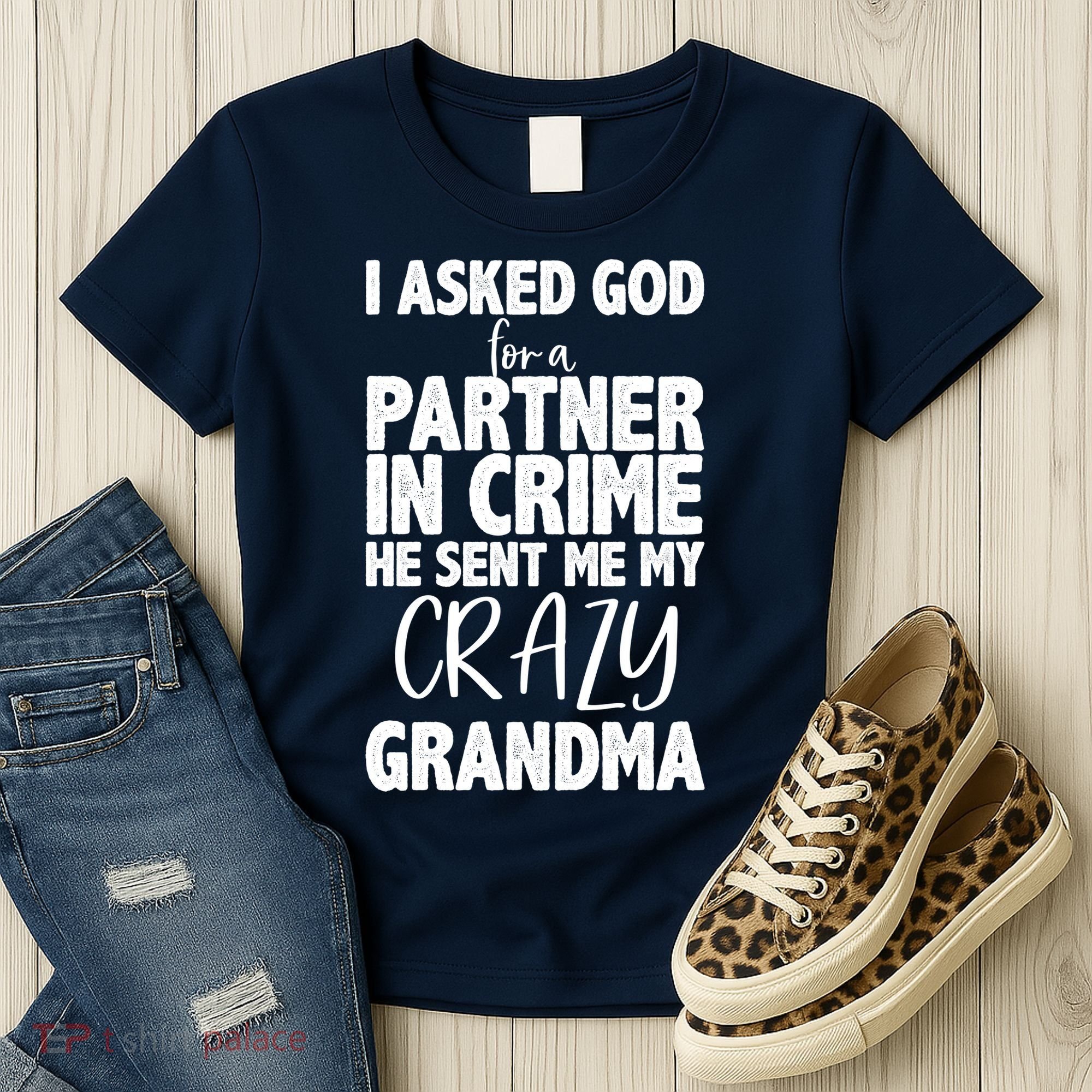 Crazy Grandma Partner In Crime Women's T-Shirt
