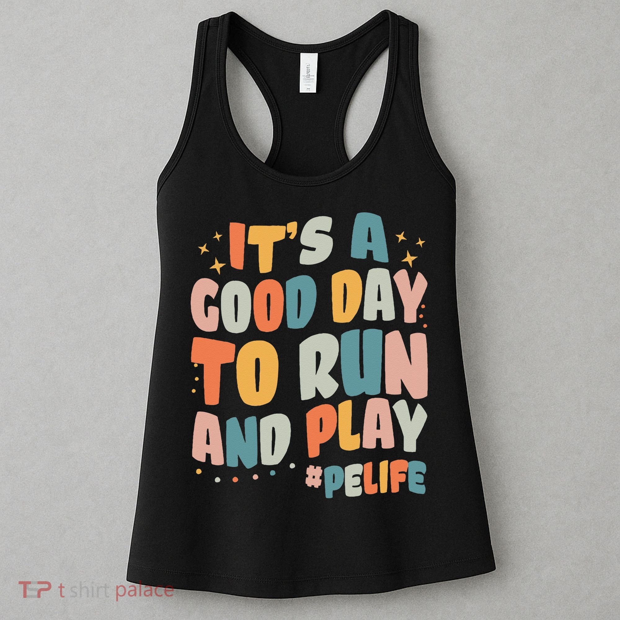 Its A Good Day To Run And Play Retro Groovy PE Life Women's Tank Top