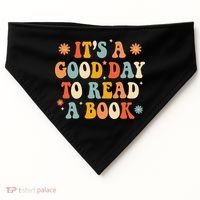 It’s a Good Day to Read a Book Lovers Library Reading  USA-Made Doggie Bandana thumb 0