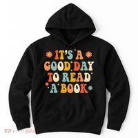 It’s a Good Day to Read a Book Lovers Library Reading  Hoodie thumb 0