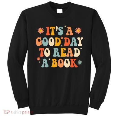 It’s a Good Day to Read a Book Lovers Library Reading  Sweatshirt