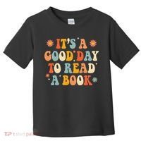 It’s a Good Day to Read a Book Lovers Library Reading  Toddler T-Shirt thumb 0