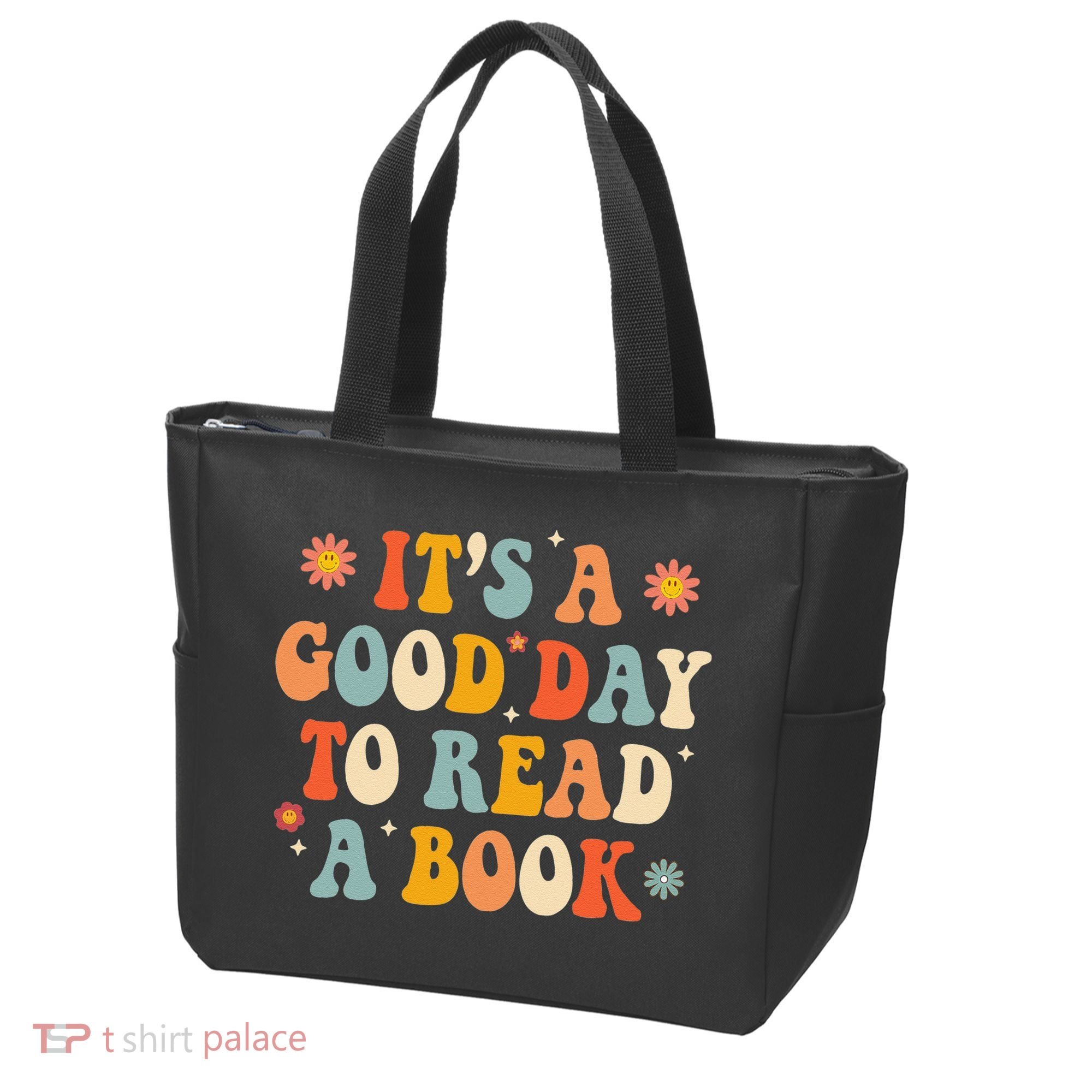 It’s a Good Day to Read a Book Lovers Library Reading  Tote Bag