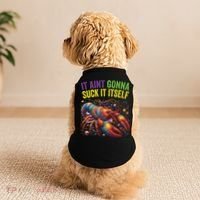 It Aint Gonna Suck Itself Crawfish Funny Mardi Gras Cool Gift Doggie Tank thumb 2