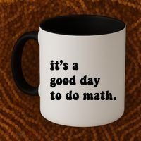 It's A Good Day To Do Math Coffee Mug thumb 2