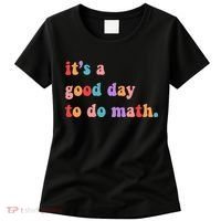 It's A Good Day To Do Math Women's T-Shirt thumb 0