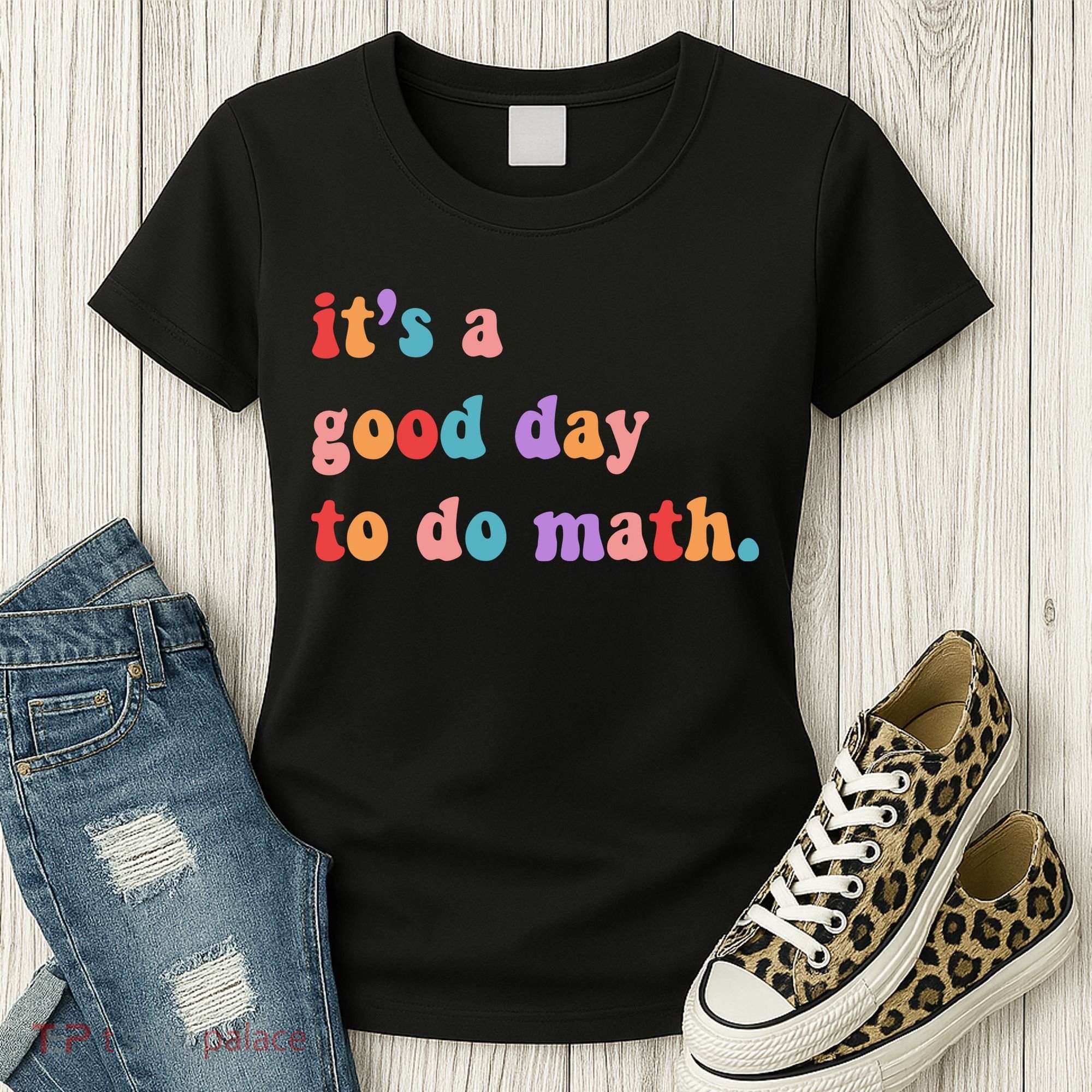 It's A Good Day To Do Math Women's T-Shirt