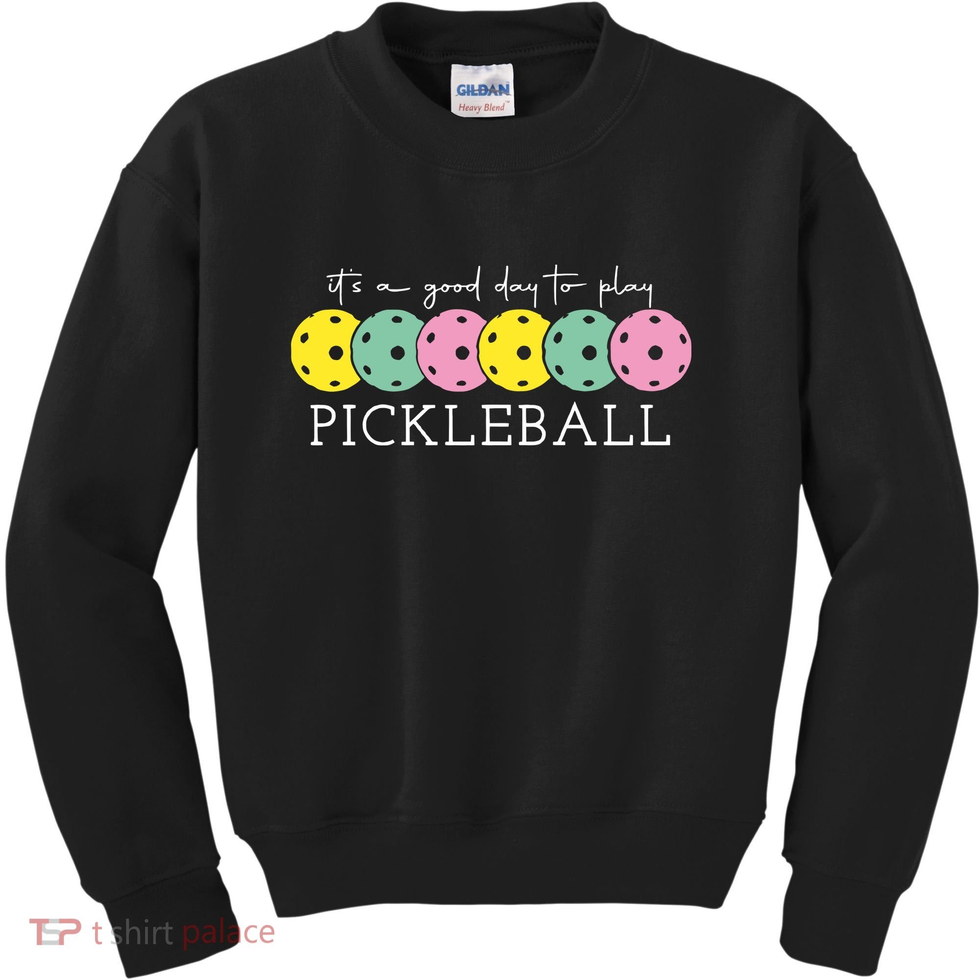 Its A Good Day To Play Pickleball Sport Pickleball Kids Sweatshirt