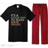 Its A Good Day To Teach Sixth Grade 6Th Grade Teacher Gift Pajama Set thumb 0