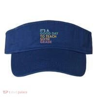 Its A Good Day To Teach Sixth Grade 6Th Grade Teacher Gift Visor thumb 0