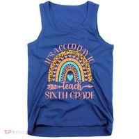 Its A Good Day To Teach Sixth Grade 6Th Grade Teacher Funny Gift Tank Top thumb 0