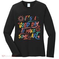 ItS A Good Day To Make Some Art Artist Teacher Women's Long Sleeve Shirt thumb 0