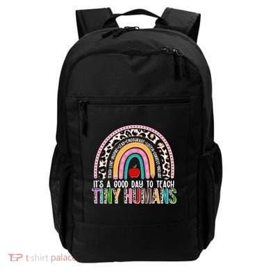 It's A Good Day To Teach Tiny Humans Backpack