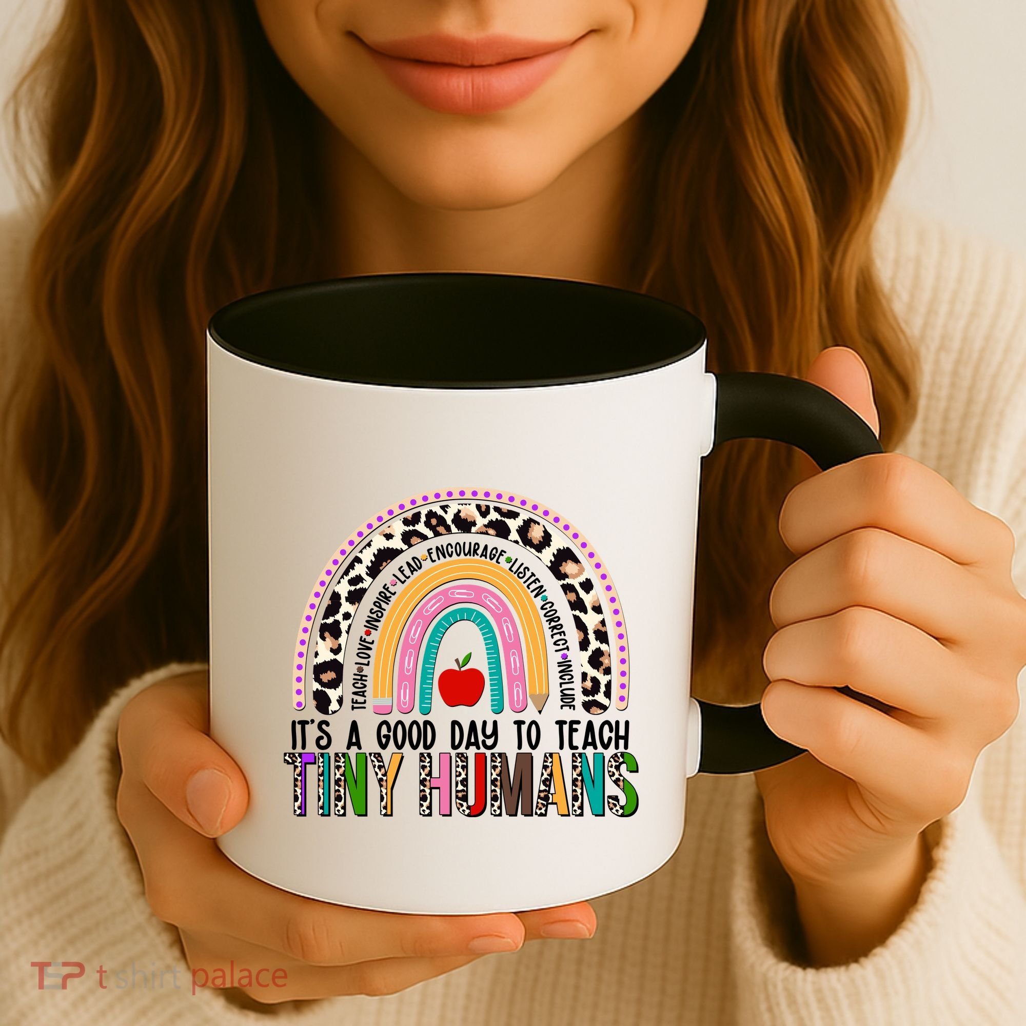 It's A Good Day To Teach Tiny Humans Coffee Mug