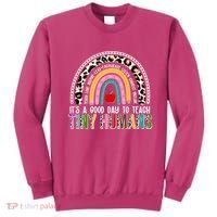 It's A Good Day To Teach Tiny Humans Sweatshirt thumb 0