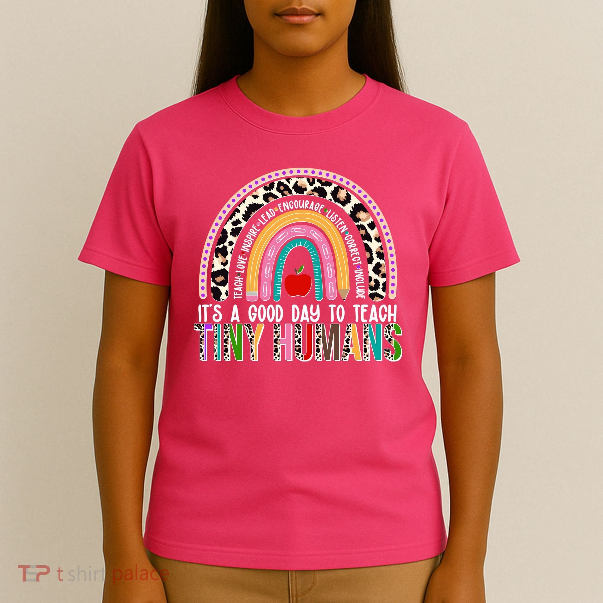 It's A Good Day To Teach Tiny Humans T-Shirt