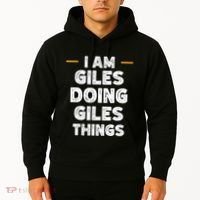 I Am Giles Doing Giles Things Custom Funny Name Hoodie thumb 2