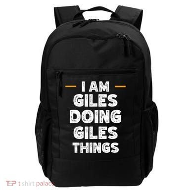 I Am Giles Doing Giles Things Custom Funny Name Backpack