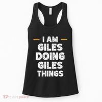 I Am Giles Doing Giles Things Custom Funny Name Women's Tank Top thumb 0