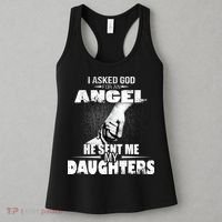 I Asked God For An Angel He Sent Me My Daughters Women's Tank Top thumb 3
