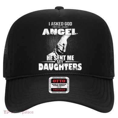 I Asked God For An Angel He Sent Me My Daughters Hat