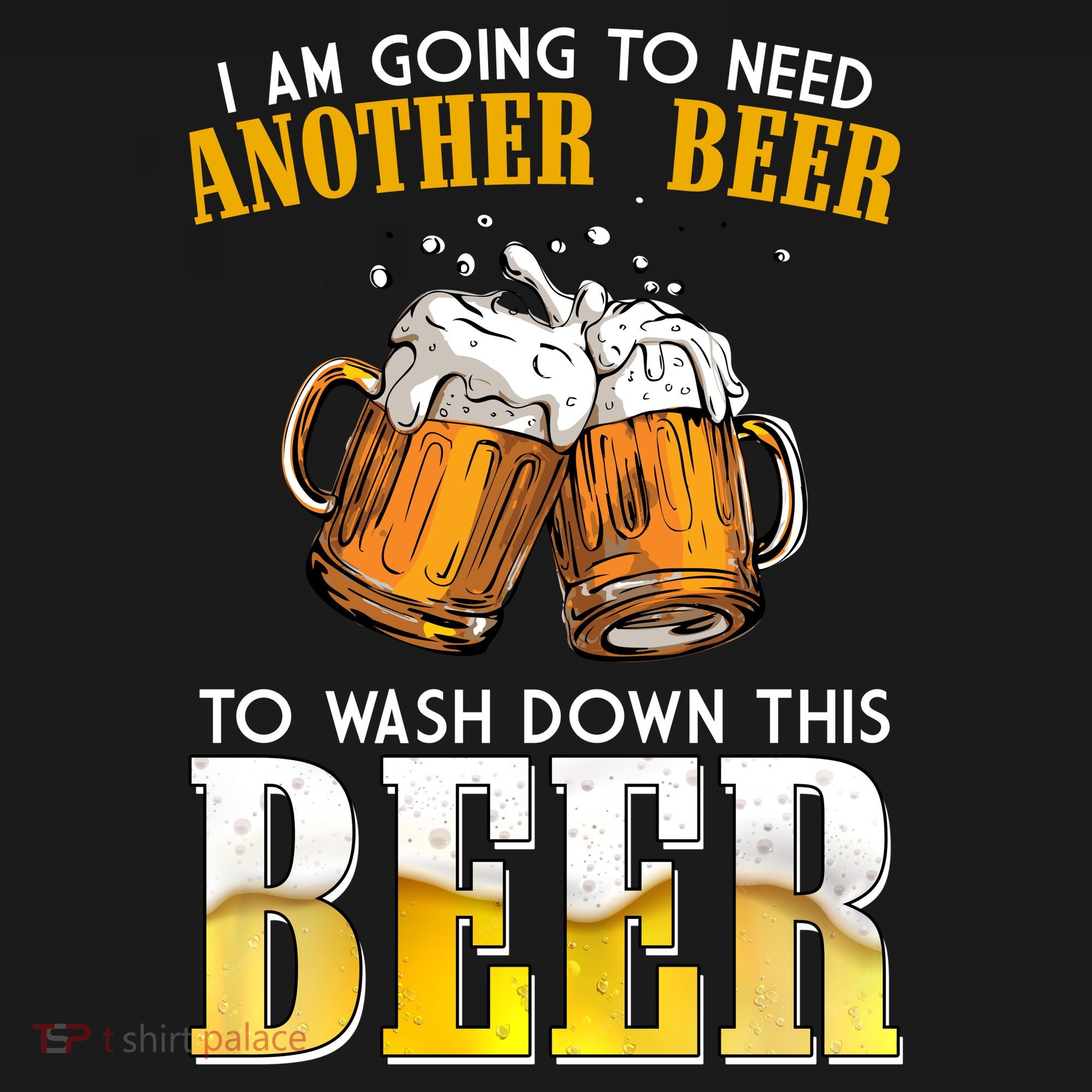 I Am Going To Need Another Beer To Wash Down This Beer Funny Sweatshirt