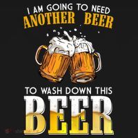 I Am Going To Need Another Beer To Wash Down This Beer Funny Women's Hoodie thumb 2
