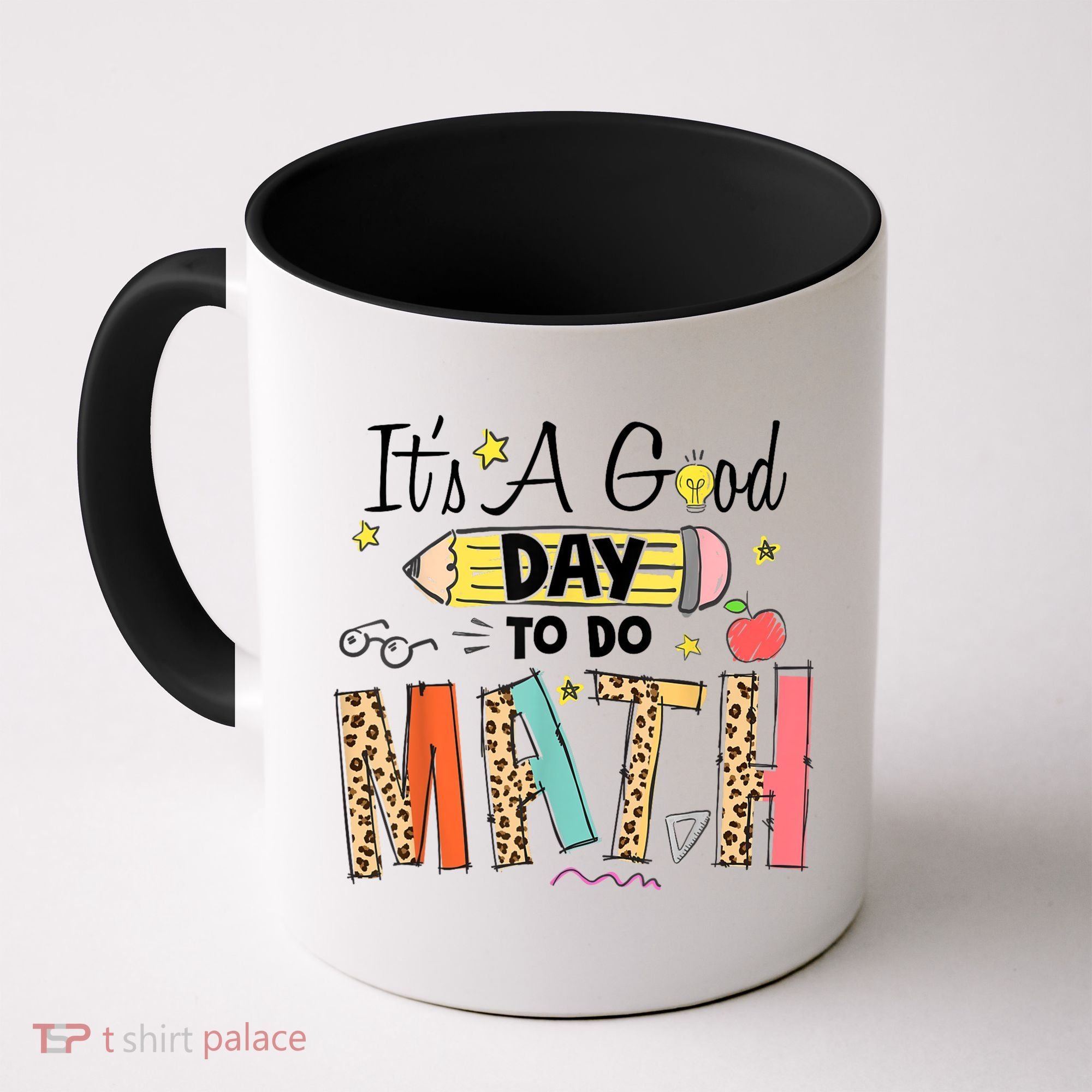 Its A Good Day To Do Math Leopard Pencil Teacher Coffee Mug