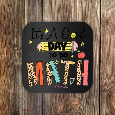 Its A Good Day To Do Math Leopard Pencil Teacher Coaster