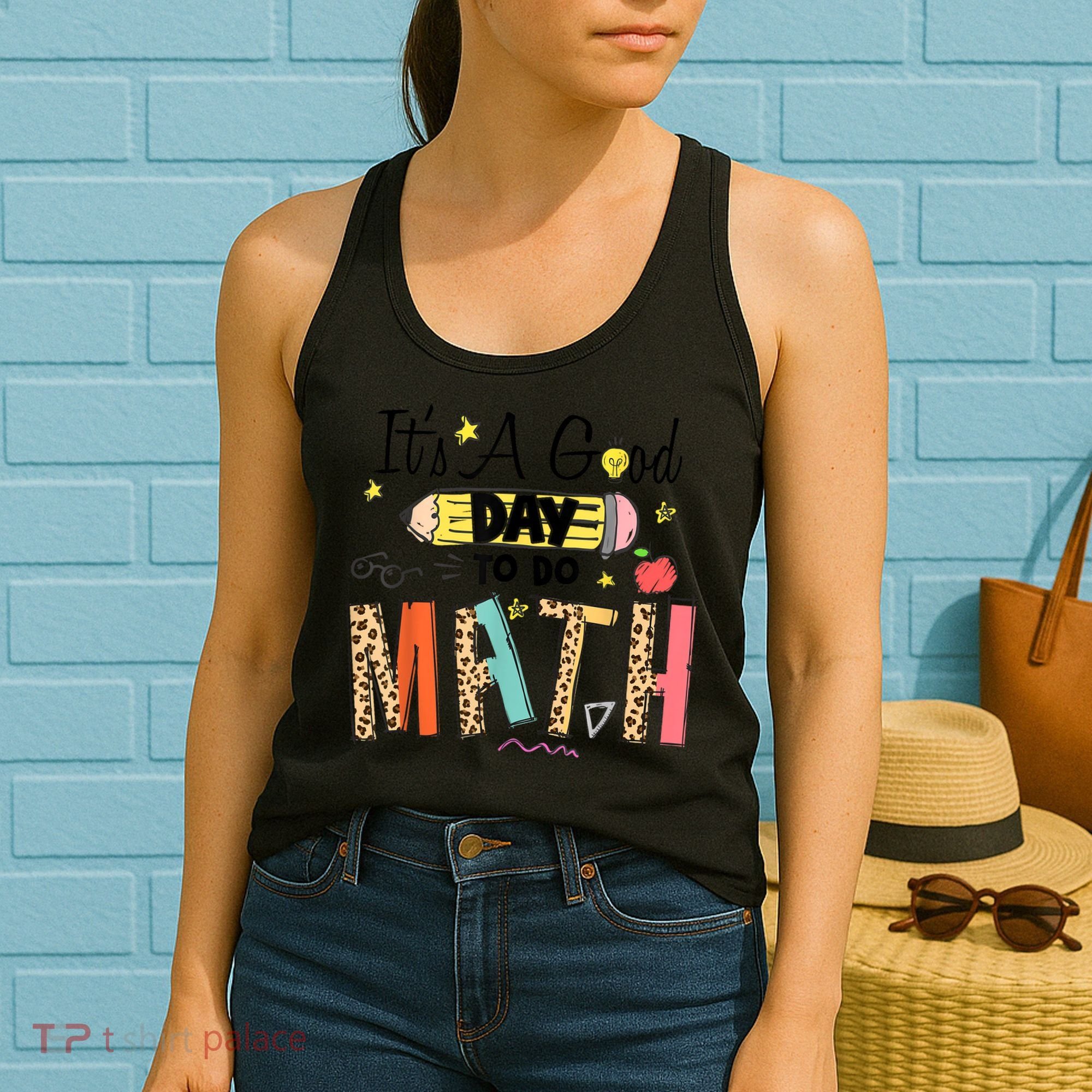 Its A Good Day To Do Math Leopard Pencil Teacher Women's Tank Top