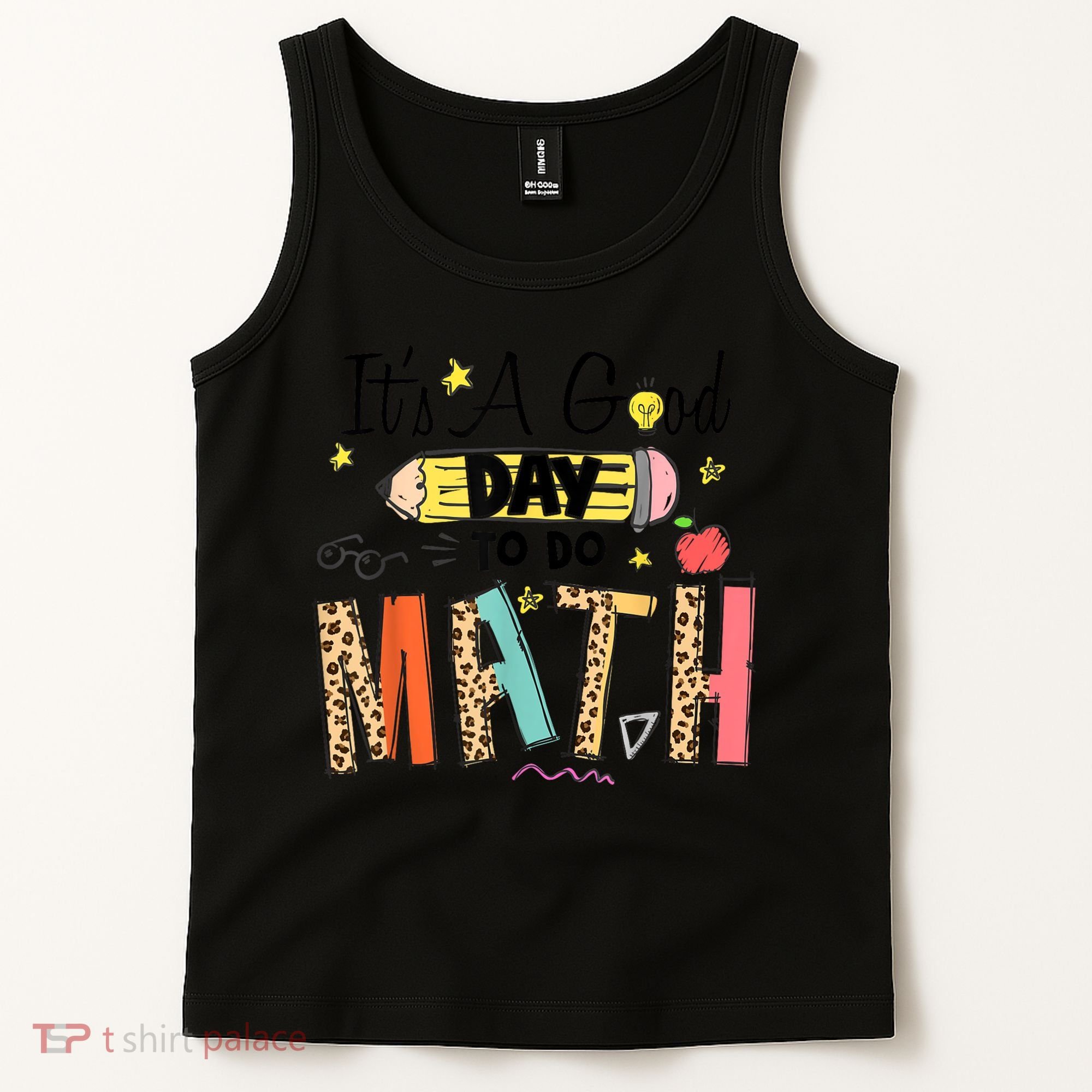 Its A Good Day To Do Math Leopard Pencil Teacher Tank Top