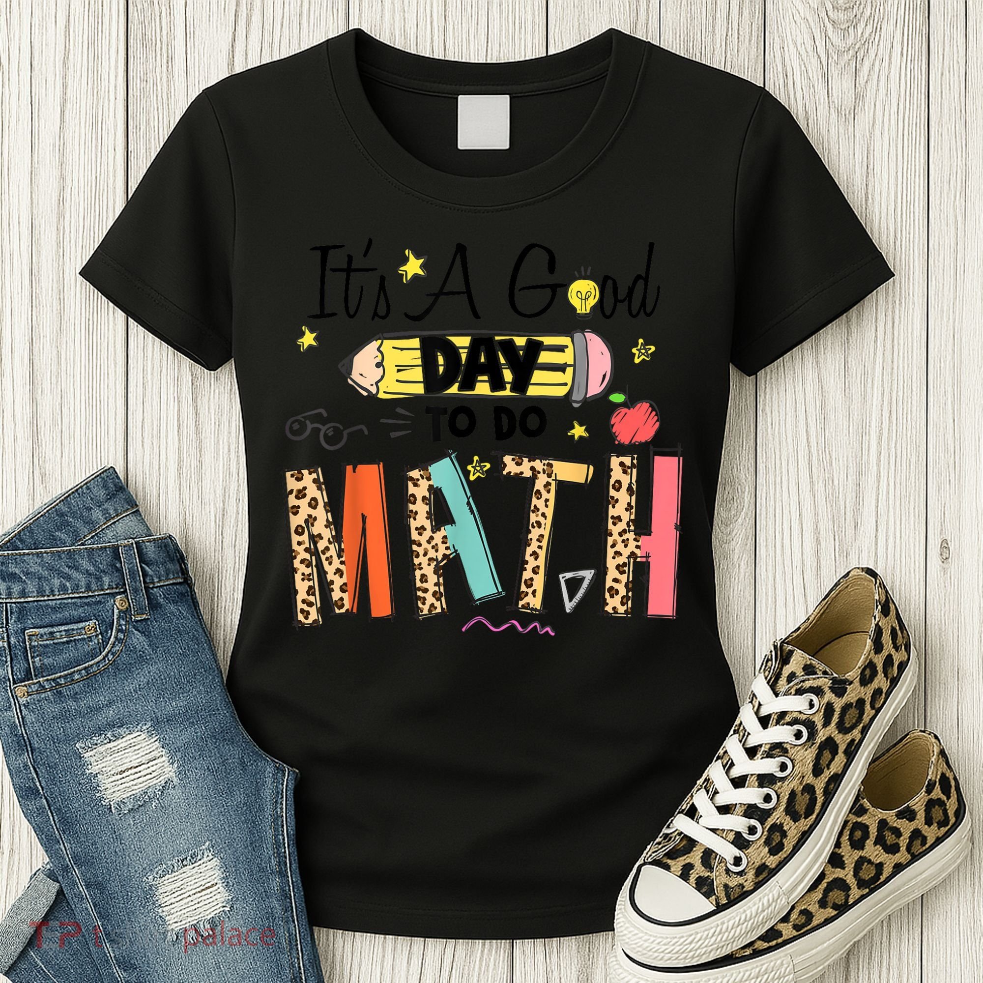 Its A Good Day To Do Math Leopard Pencil Teacher Women's T-Shirt