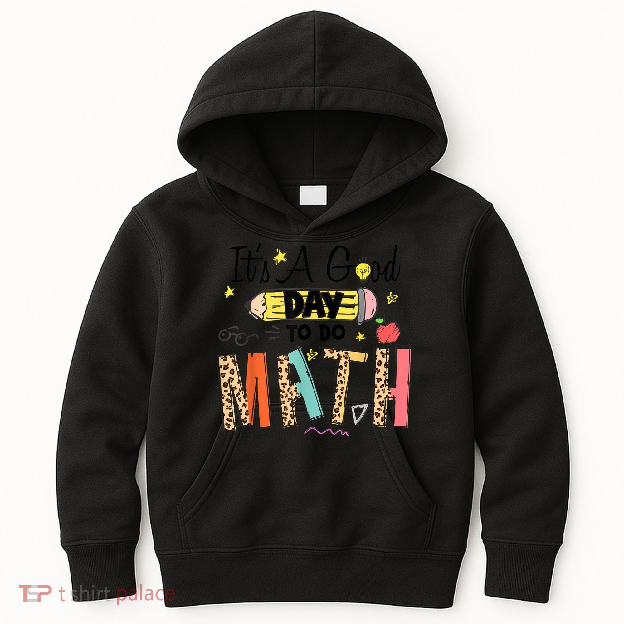 Its A Good Day To Do Math Leopard Pencil Teacher Kids Hoodie