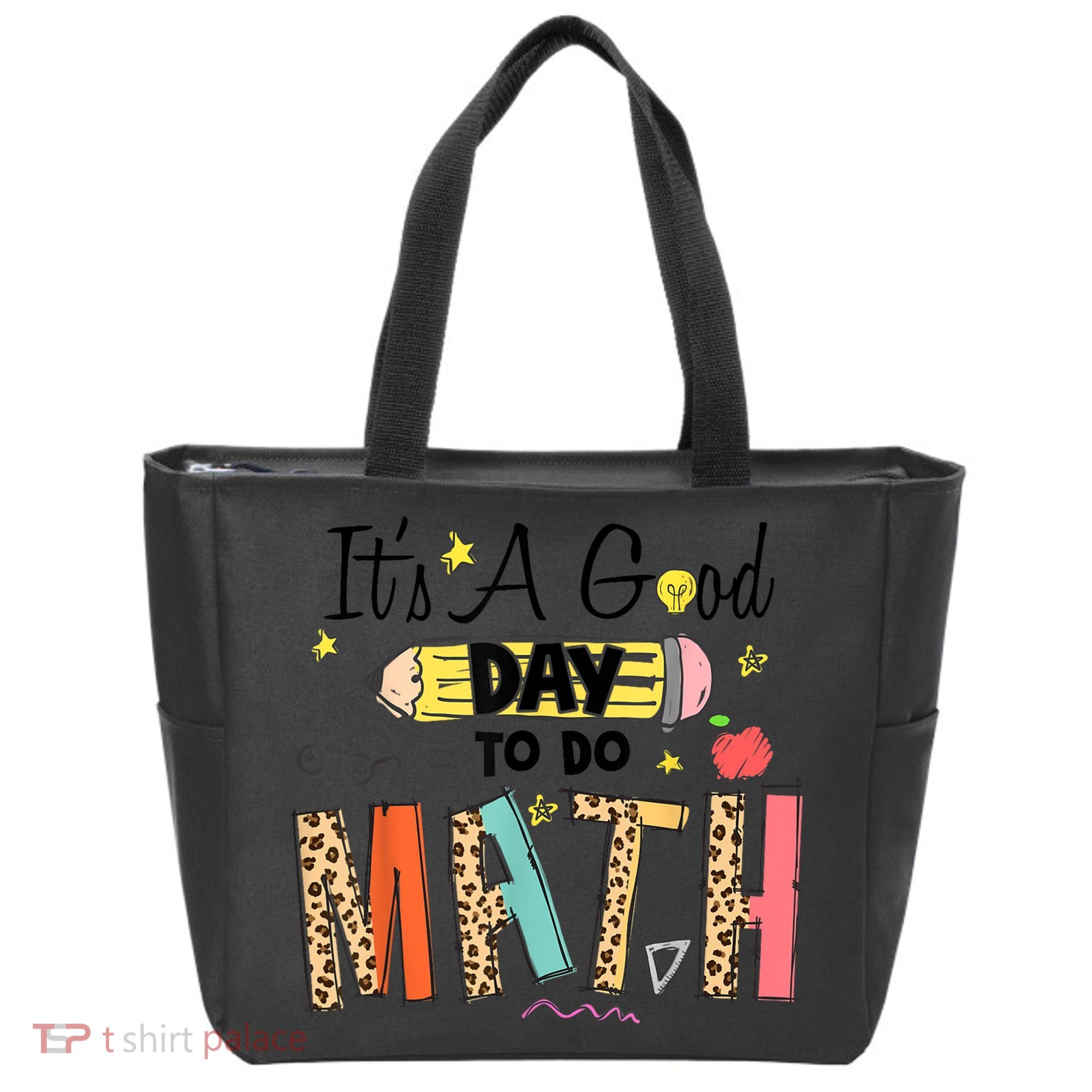 Its A Good Day To Do Math Leopard Pencil Teacher Tote Bag