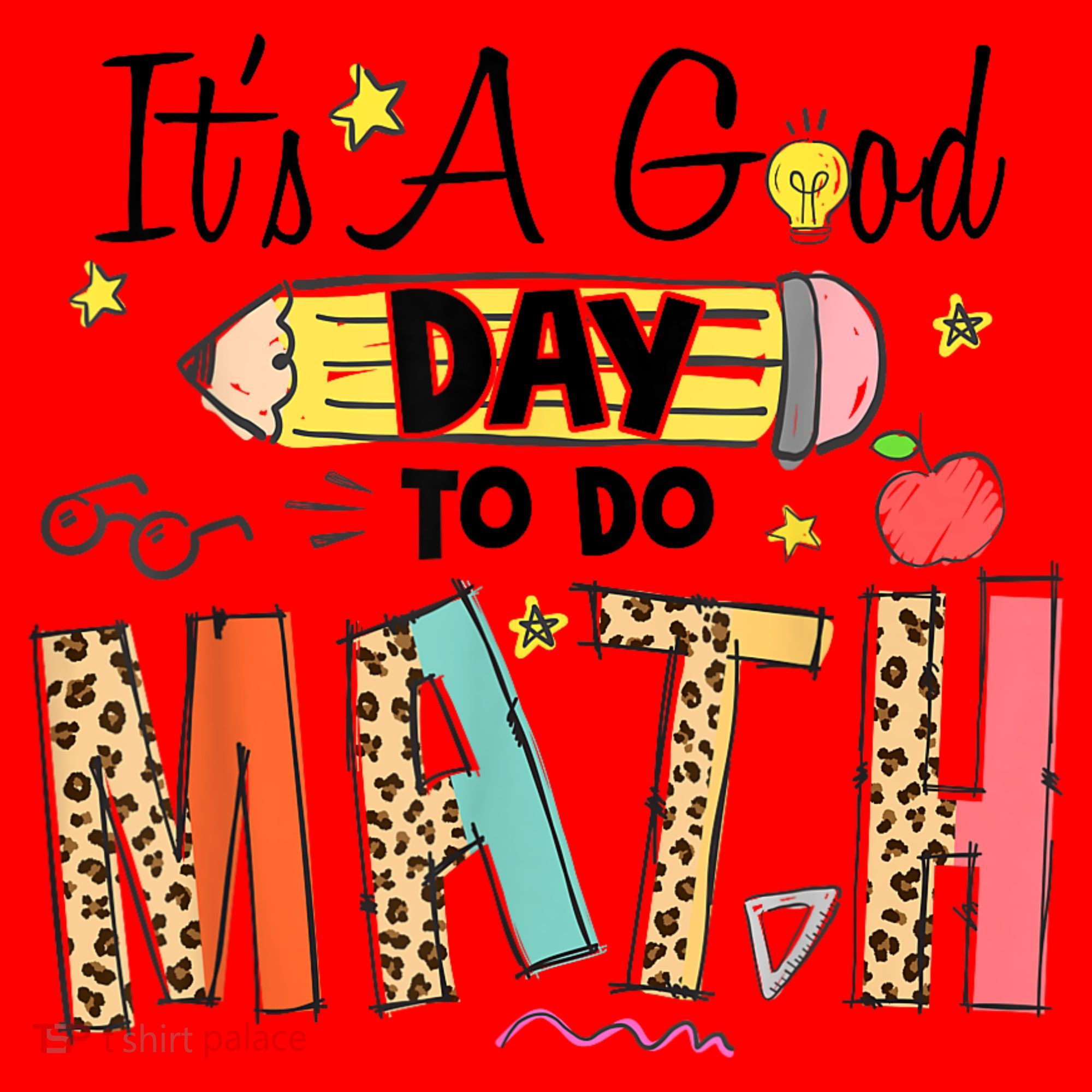 Its A Good Day To Do Math Leopard Pencil Teacher Santa Hat