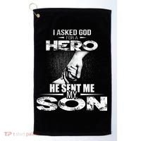 I Asked God For A Hero He Sent Me My Son Golf Towel thumb 0