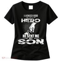 I Asked God For A Hero He Sent Me My Son Women's T-Shirt thumb 0