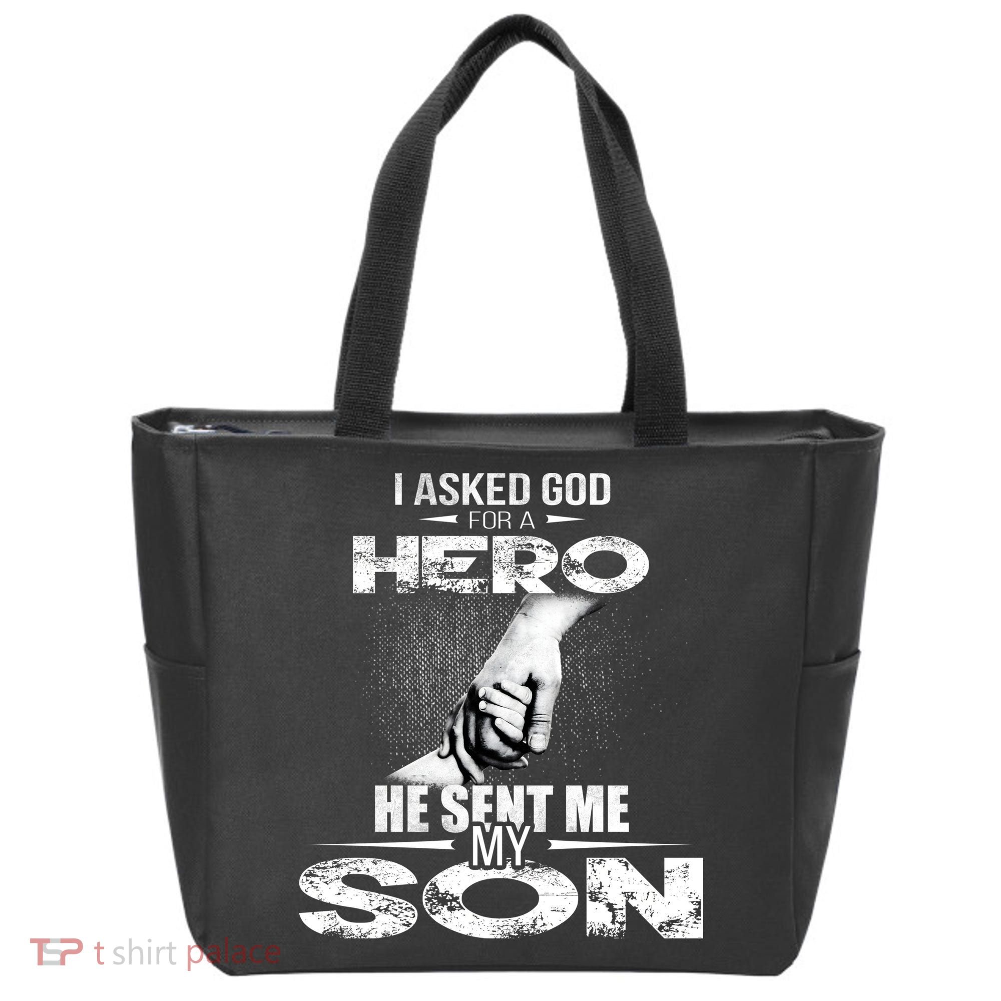 I Asked God For A Hero He Sent Me My Son Tote Bag