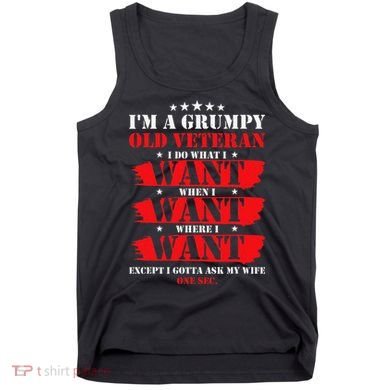 Im A Grumpy Old Veteran Funny Veteran Wife Tank Top