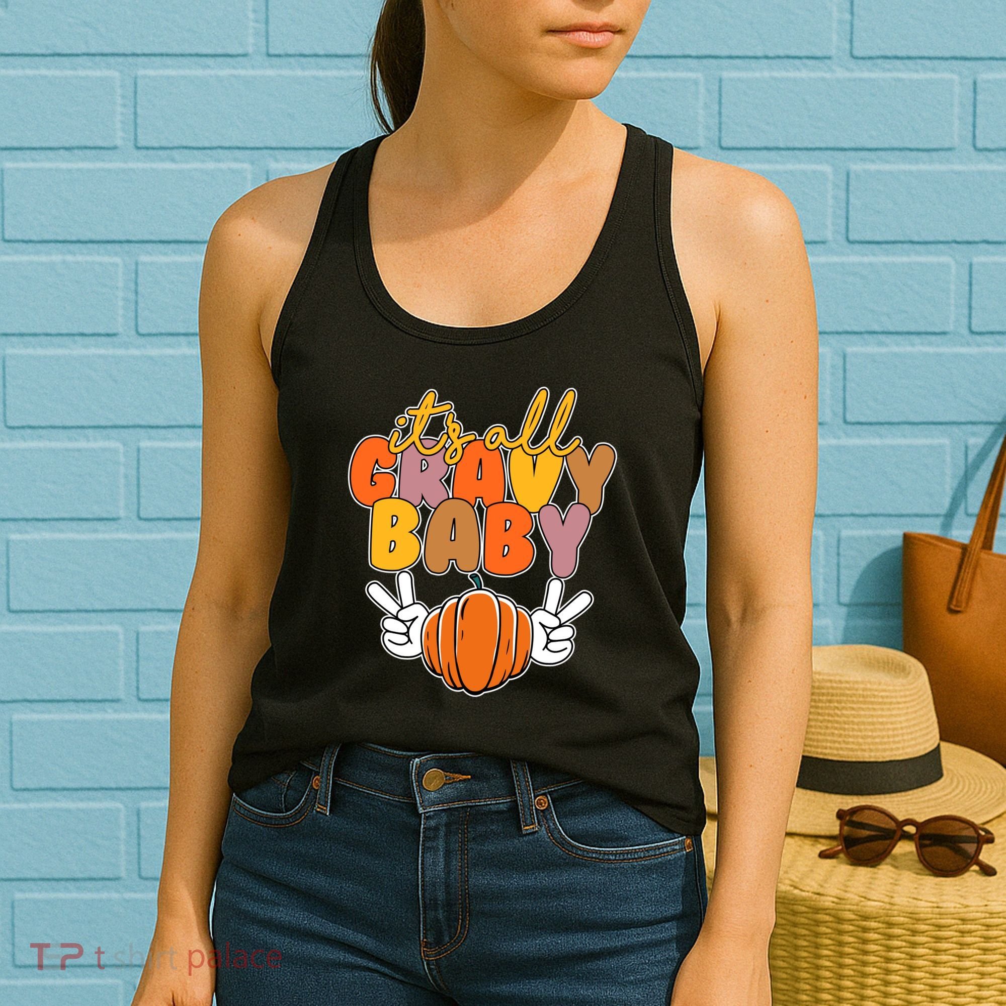 Its All Gravy Baby Pumpkin Fall Funny Women's Tank Top