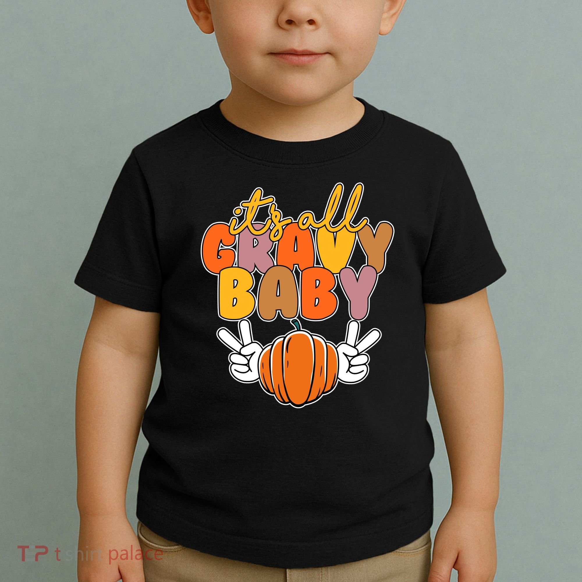 Its All Gravy Baby Pumpkin Fall Funny Toddler T-Shirt