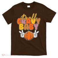 Its All Gravy Baby Pumpkin Fall Funny T-Shirt thumb 0