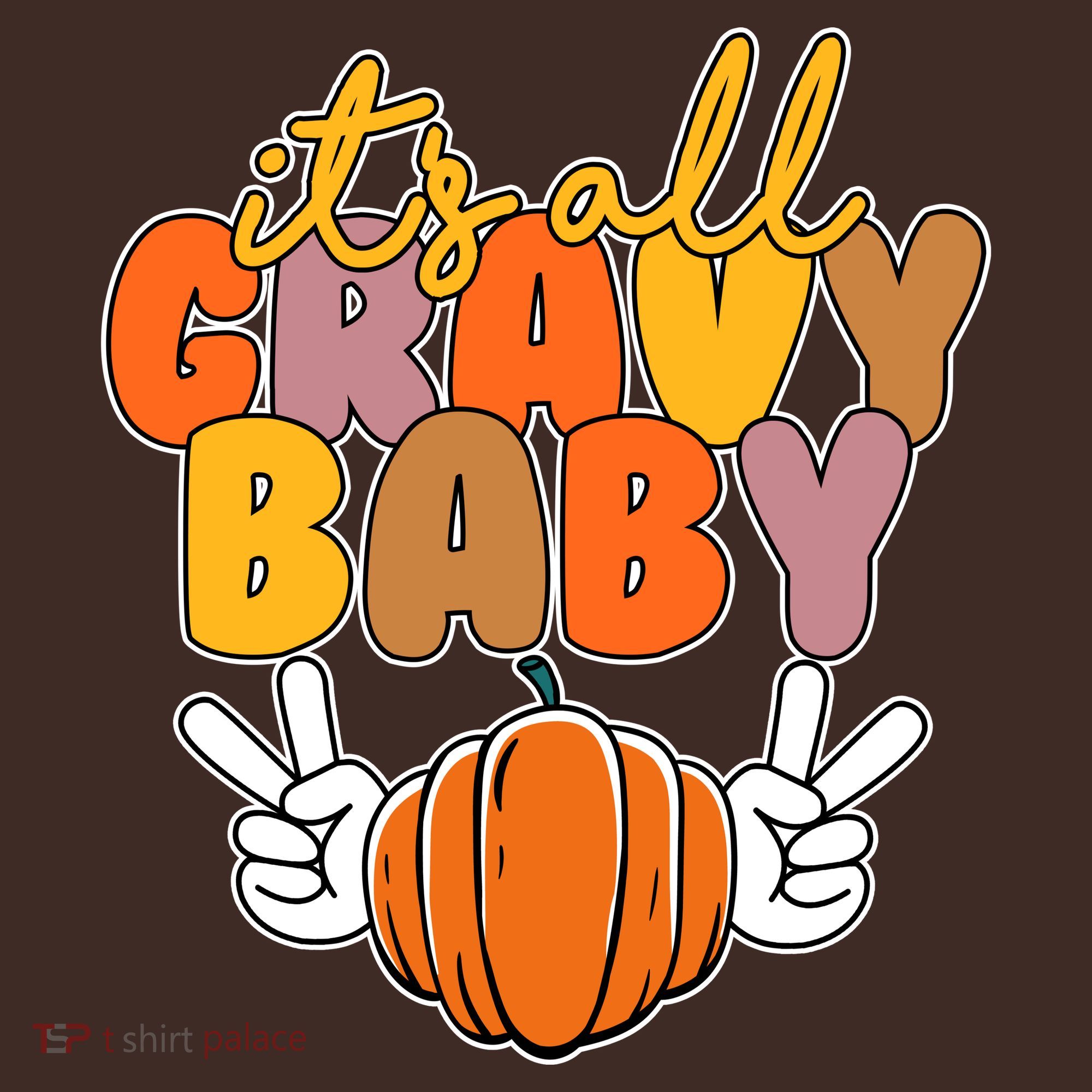 Its All Gravy Baby Pumpkin Fall Funny Mousepad