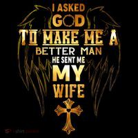 I Asked God To Make Me A Better Man He Sent Me My Wife Coffee Mug thumb 5