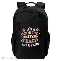 It's A Good Day To Teach 1st Grade First Grade Teacher Backpack thumb 0