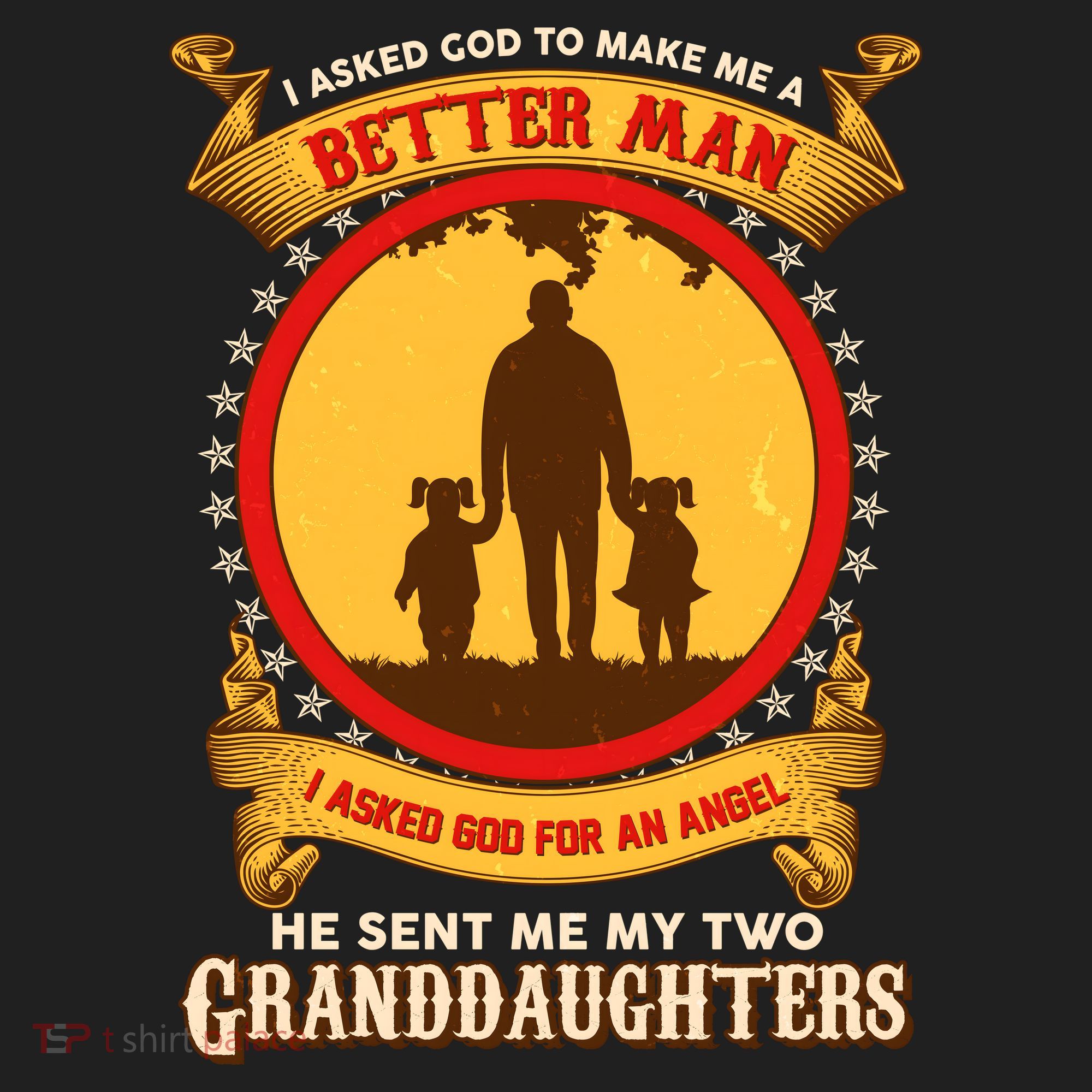 I Asked God To Make Me A Better Man He Sent Me My Two Granddaughters Golf Towel