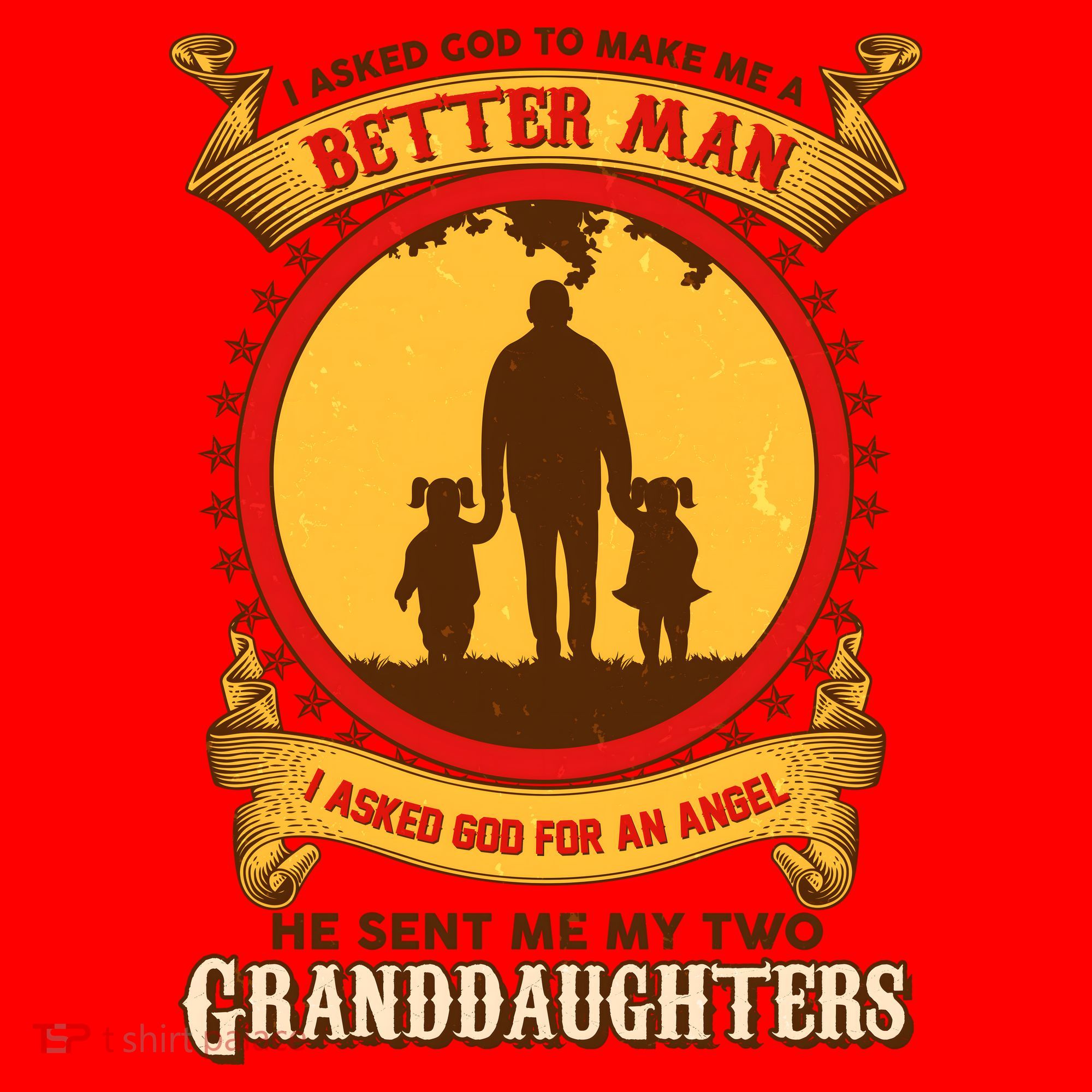 I Asked God To Make Me A Better Man He Sent Me My Two Granddaughters Santa Hat
