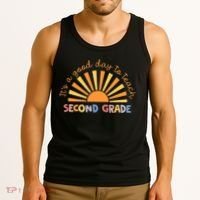 It's A Good Day To Teach Second Grade Teacher Tank Top thumb 3