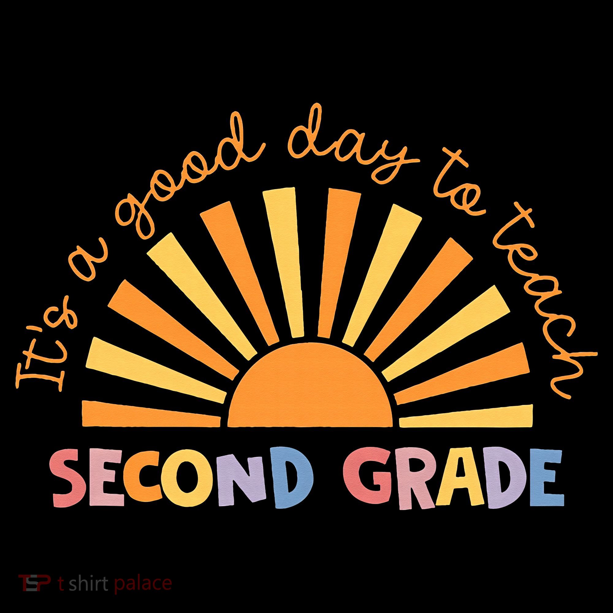 It's A Good Day To Teach Second Grade Teacher Kids Sweatshirt