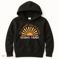 It's A Good Day To Teach Second Grade Teacher Kids Hoodie thumb 0